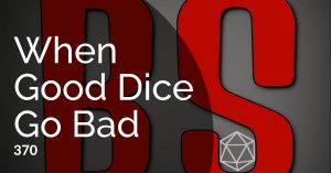 good rpg dice go bad social media image